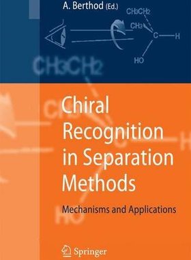 【预订】Chiral Recognition in Separation Methods