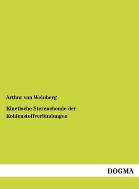 【预售】Kinetische Stereochemie Der Kohlenst...