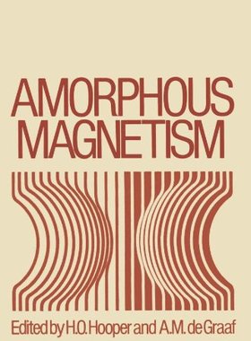 【预售】Amorphous Magnetism: Proceedings of the Intern...