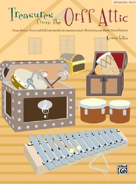 【预订】Treasures from the Orff Attic: Songs...