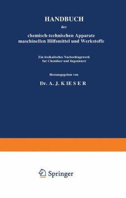 【预订】Handbuch Der Chemisch-Technischen Ap...