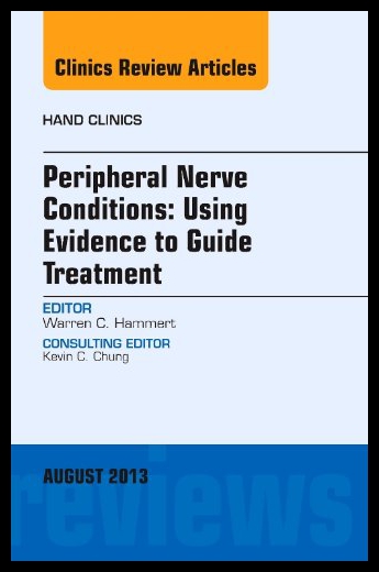 【预售】Peripheral Nerve Conditions: Using Evidence to Gu