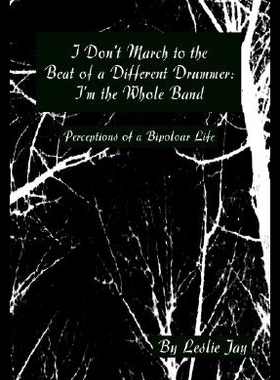 【预售】I Don't March to the Beat of a Differe