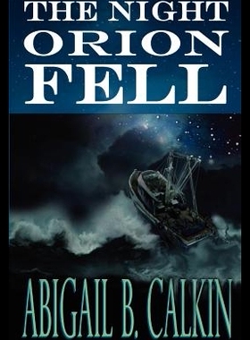 【预售】The Night Orion Fell: A Survival Story
