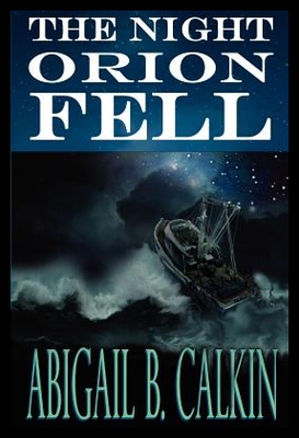 【预售】The Night Orion Fell: A Survival Story
