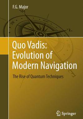 【预订】Quo Vadis: Evolution of Modern Navig...