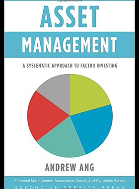 Asset Management: A Systematic Approach to Factor