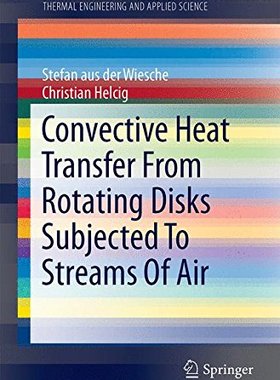 【预订】Convective Heat Transfer From Rotati...