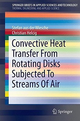 【预订】Convective Heat Transfer From Rotati...