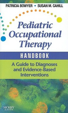 【预售】Pediatric Occupational Therapy Handbook: A Guid