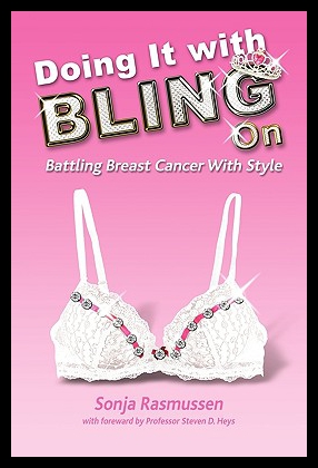 【预售】Doing It with Bling on: Battling Breast Cancer wi