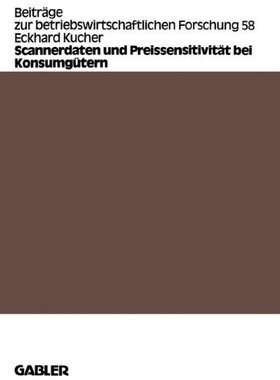 【预售】Scannerdaten Und Preissensitivitat Bei Konsumgutern