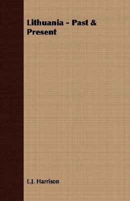 【预售】Lithuania - Past & Present