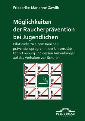 【预售】M Glichkeiten Der Raucherpr Vention ...