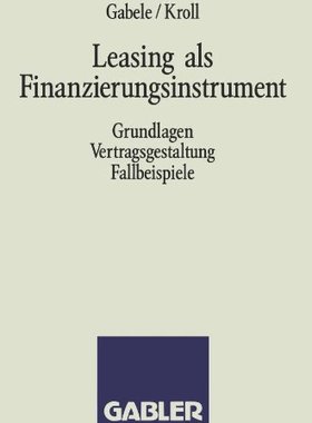 【预售】Leasing ALS Finanzierungsinstrument