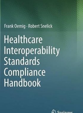 【预订】Healthcare Interoperability Standard...