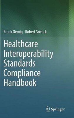 【预订】Healthcare Interoperability Standard...