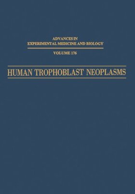 【预订】Human Trophoblast Neoplasms