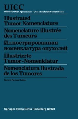 【预订】Illustrated Tumor Nomenclature / Nom...