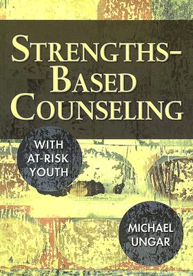 【预售】Strengths-Based Counseling with At-Risk Youth