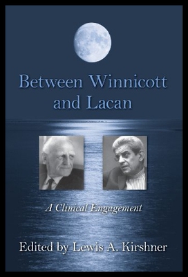 【预售】Between Winnicott and Lacan: A Clinical Engagemen
