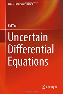 【预订】Uncertain Differential Equations