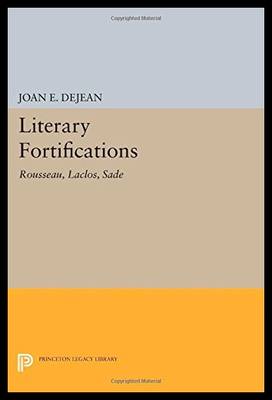 【预售】Literary Fortifications: Rousseau, Laclos, Sade