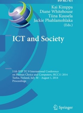 【预订】Ict and Society: 11th Ifip Tc 9 Inte...