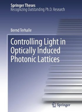 【预订】Controlling Light in Optically Induc...