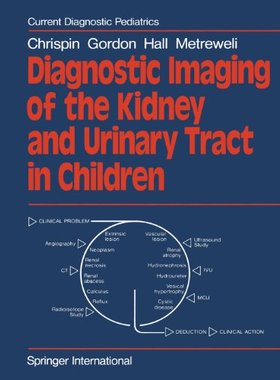 【预售】Diagnostic Imaging of the Kidney and Urinary Trac...