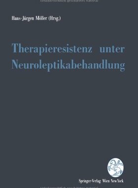 【预订】Therapieresistenz Unter Neuroleptika...