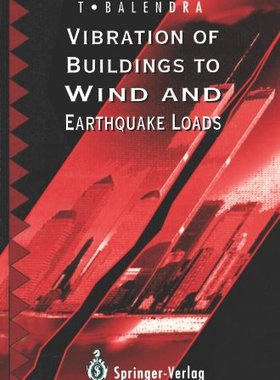 【预售】Vibration of Buildings to Wind and Earthquake Loads