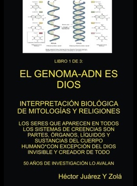 【预售】El Genoma-Adn Es Dios Libro 1 de 3
