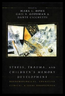 【预售】Stress, Trauma, and Children's Memory Developme