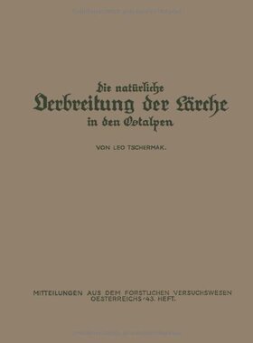 【预订】Die Naturliche Verbreitung Der Larch...