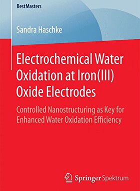 【预订】Electrochemical Water Oxidation at I...