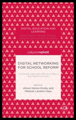 【预售】Digital Networking for School Reform: The Online