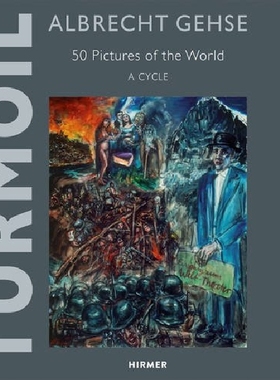 【预订】Albrecht Gehse – Turmoil: 50 Picture...