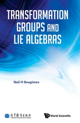 变换群和李代数（英文版)  (Transformation Groups and Nail Ibragimov 高等教育出版社