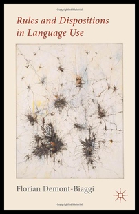 【预售】Rules and Dispositions in Language Use