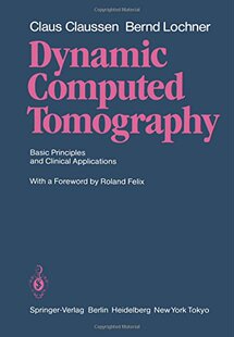 【预订】Dynamic Computed Tomography: Basic P...