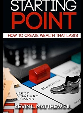 【预售】Starting Point: How to Create Wealth That Lasts