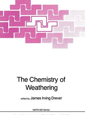 【预订】The Chemistry of Weathering