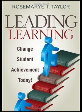 【预售】Leading Learning: Change Student Achievement Toda