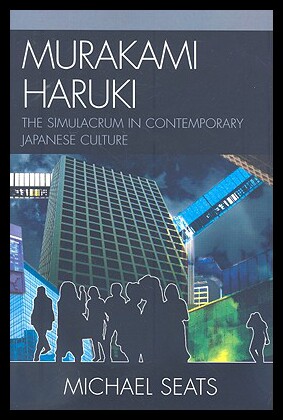 【预售】Murakami Haruki: The Simulacrum in Contemporary J