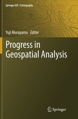 【预订】Progress in Geospatial Analysis