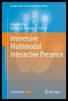 【预售】Immersive Multimodal Interactive Presence
