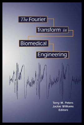 【预售】The Fourier Transform in Biomedical Engineering