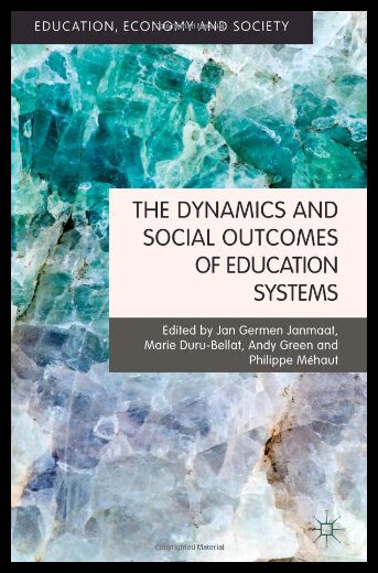 【预售】The Dynamics and Social Outcomes of Education Sys