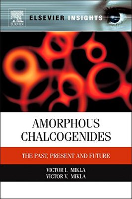 【预订】Amorphous Chalcogenides